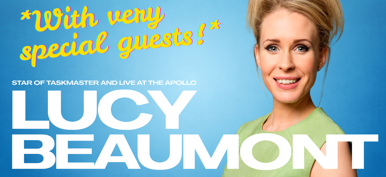 Lucy Beaumont title with very special guests subtitle
